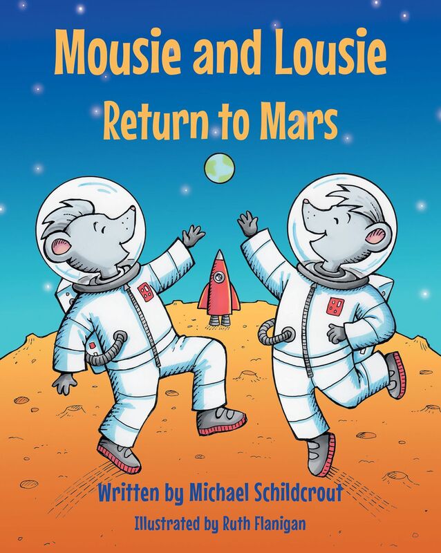 Mousie and Lousie Return to Mars