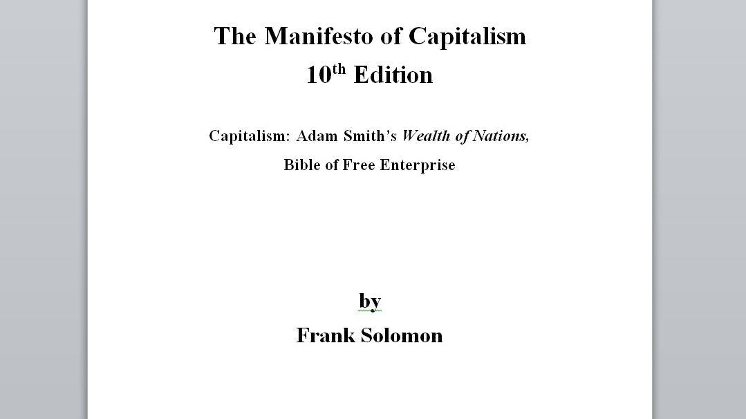 The Manifesto of Capitalism, 10th Edition