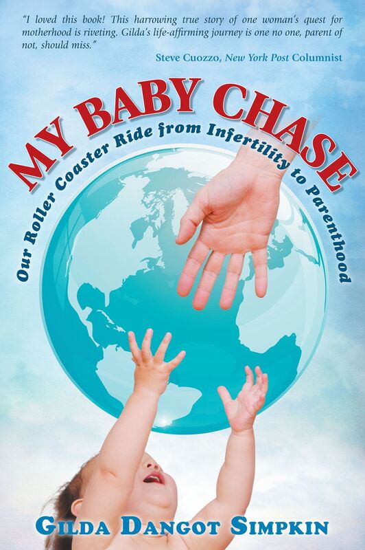 My Baby Chase: Our Roller Coaster Ride from Infertility to Parenthood