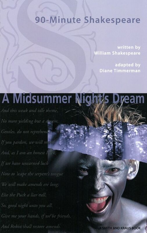 90-Minute Shakespeare - A Midsummer's Night Dream