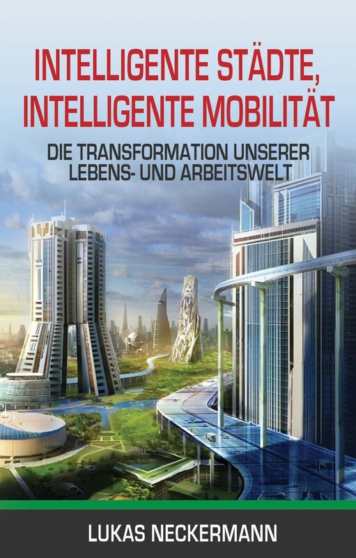Intelligente Stadte, Intelligente Mobilitat