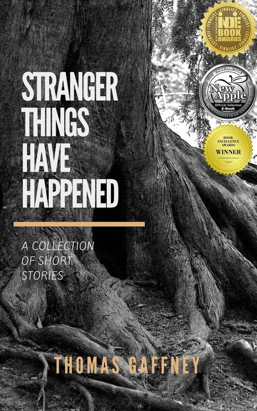 Stranger Things Have Happened