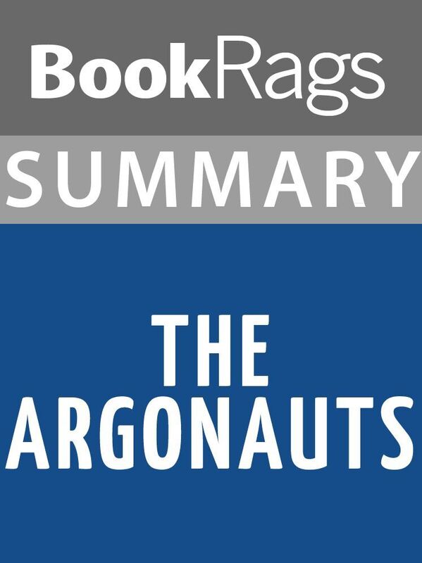 Summary & Study Guide: The Argonauts