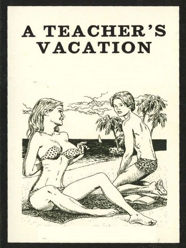 A Teacher's Vacation - Erotica