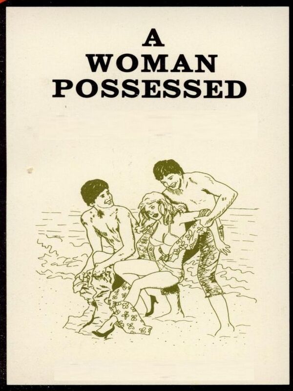 A Woman Possessed - Erotica