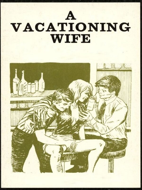 A Vacationing Wife - Erotica