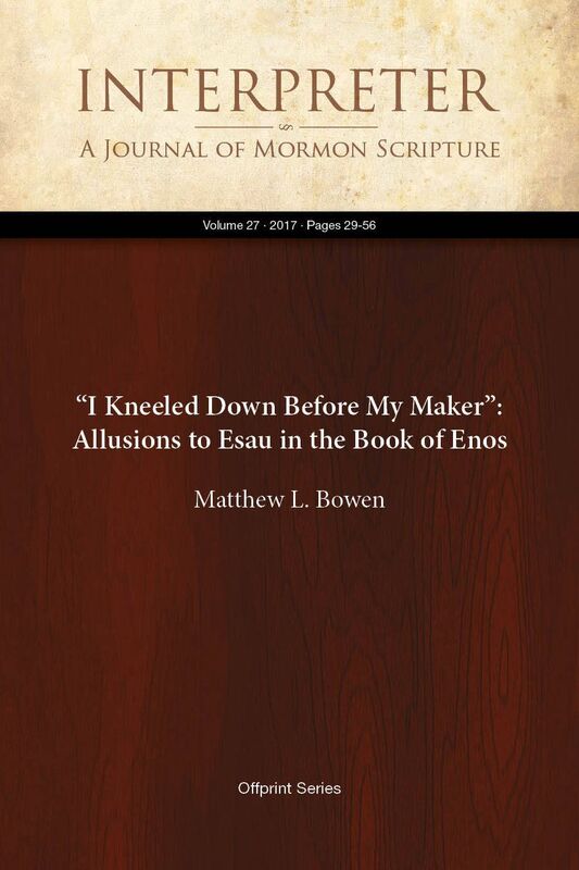 I Kneeled Down Before My Maker: Allusions to Esau in the Book of Enos