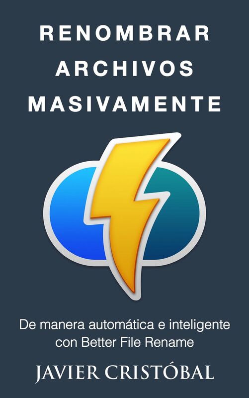 Como Renombrar Archivos Masivamente (Windows): de manera automatica e inteligente con Better File Rename