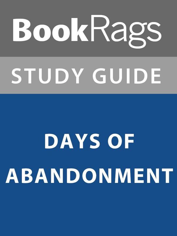 Summary & Study Guide: Days of Abandonment