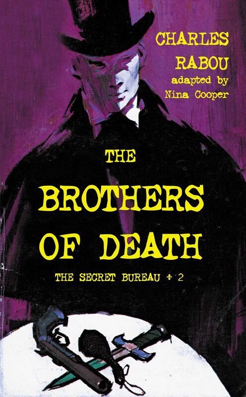The Secret Bureau 2: The Brothers of Death