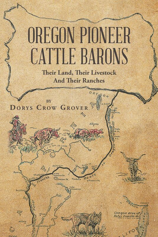 Oregon Pioneer Cattle Barons