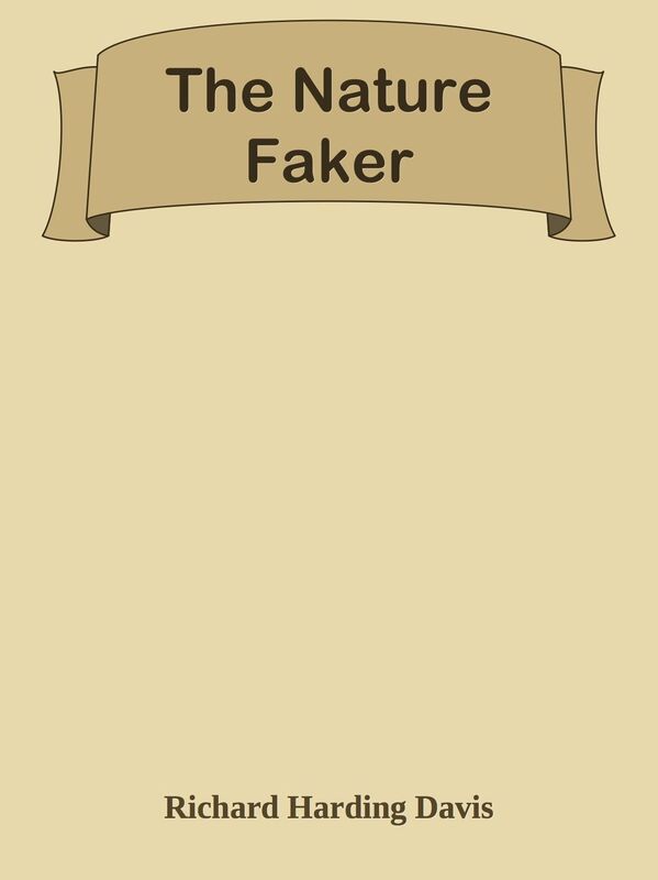 The Nature Faker