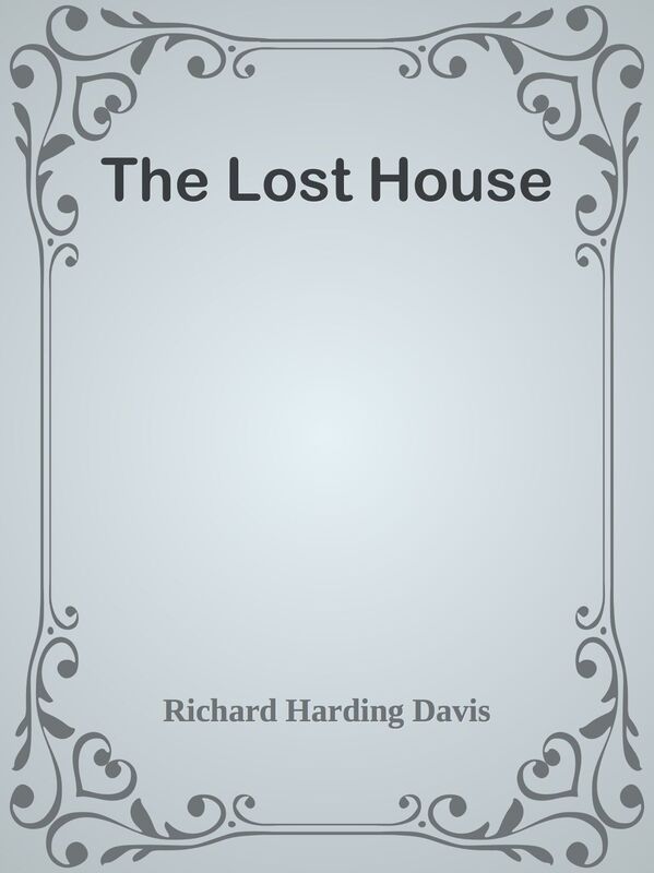 The Lost House