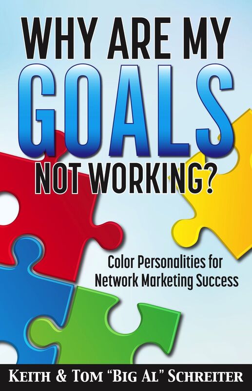 Why Are My Goals Not Working? Color Personalities for Network Marketing Success