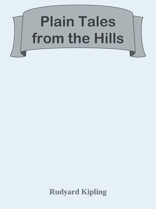 Plain Tales from the Hills
