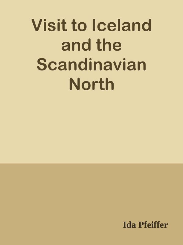 Visit to Iceland and the Scandinavian North