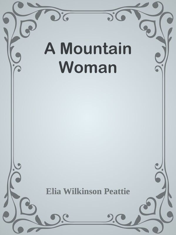 A Mountain Woman