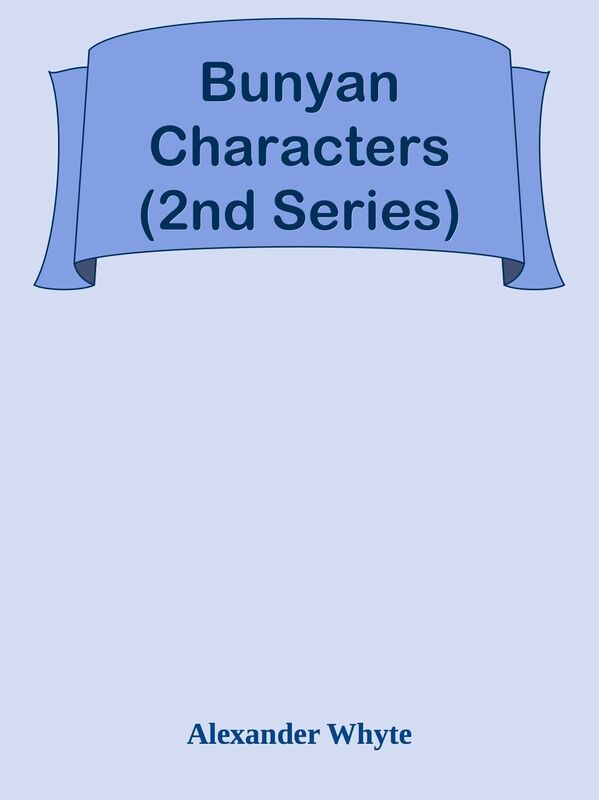 Bunyan Characters (2nd Series)