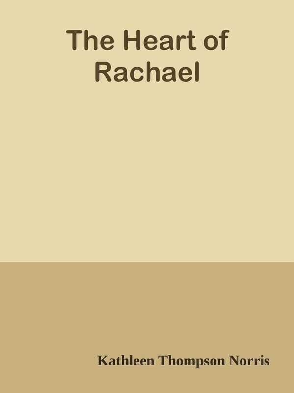 The Heart of Rachael