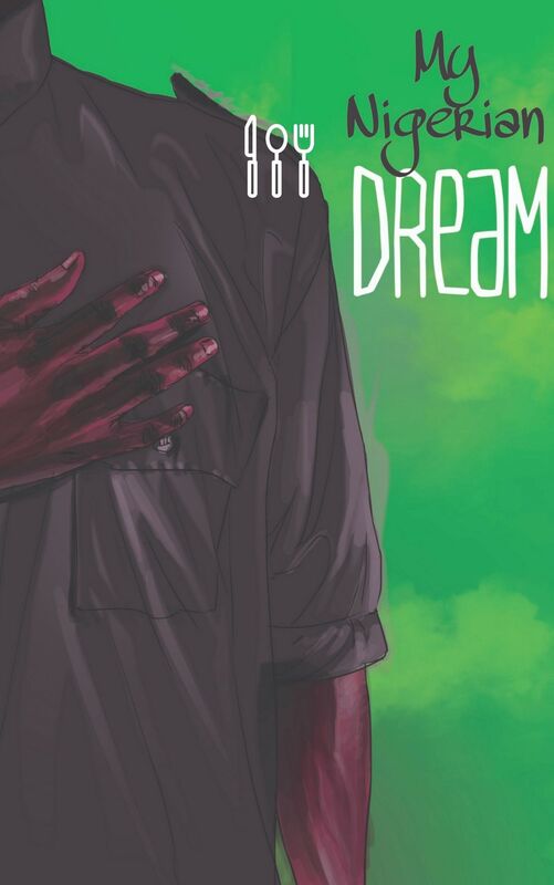 MY NIGERIAN DREAM