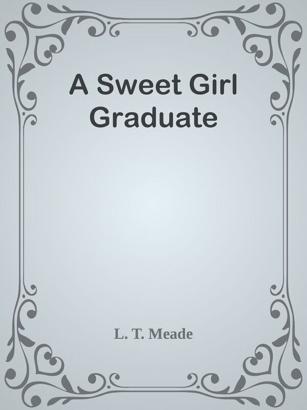 A Sweet Girl Graduate