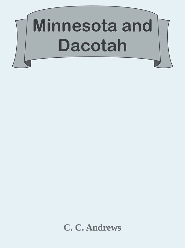 Minnesota and Dacotah
