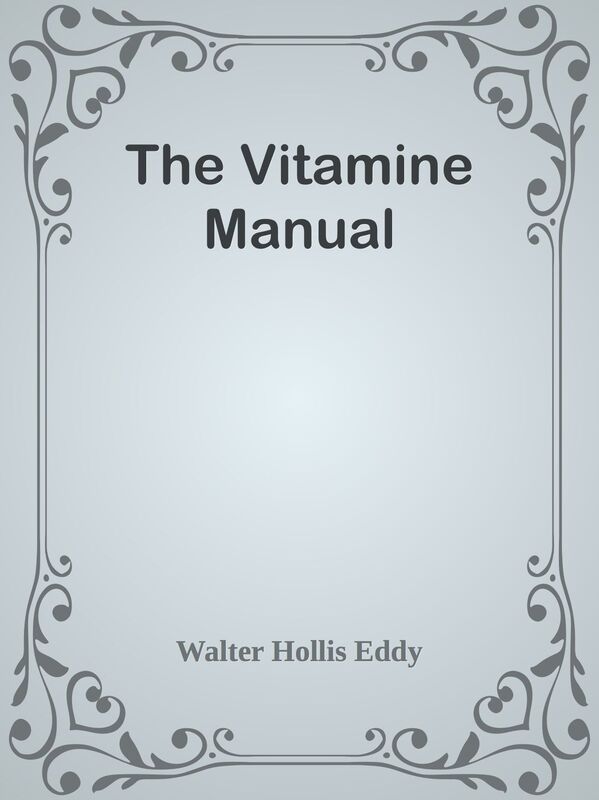 The Vitamine Manual