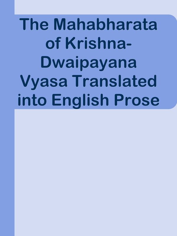 The Mahabharata of Krishna-Dwaipayana Vyasa Translated into English Prose / Sabha Pa