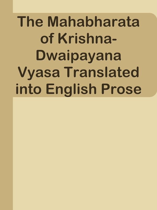 The Mahabharata of Krishna-Dwaipayana Vyasa Translated into English Prose / Sabha Pa