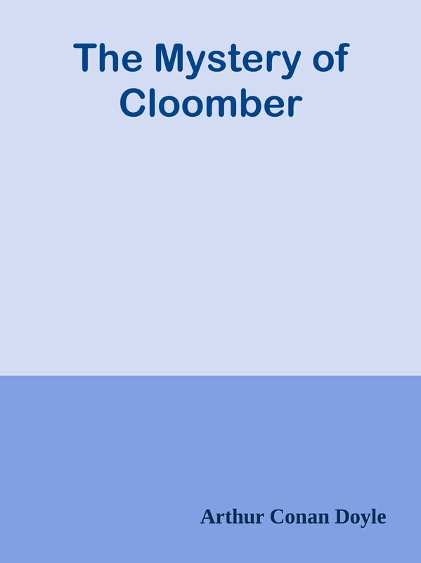 The Mystery of Cloomber