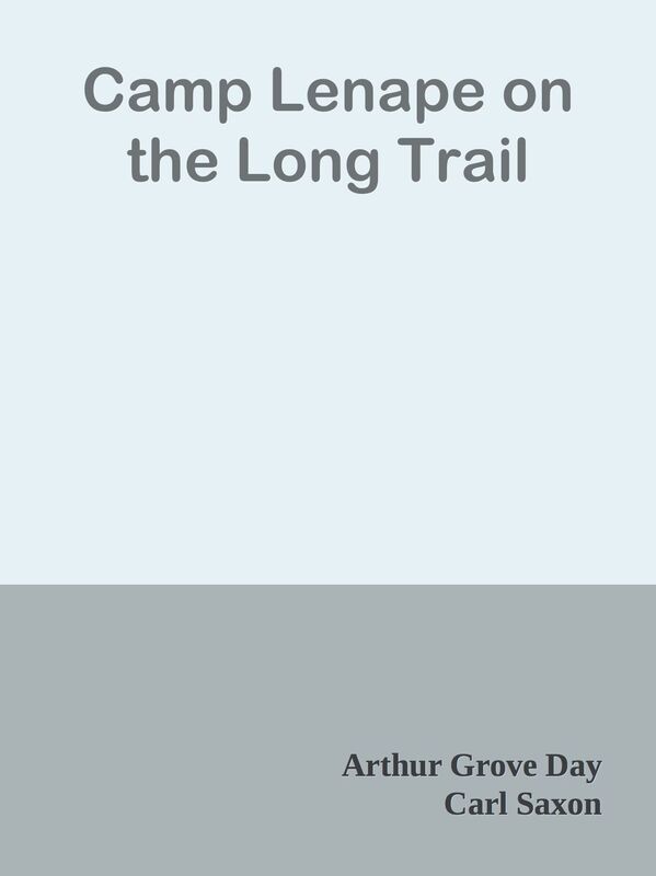 Camp Lenape on the Long Trail