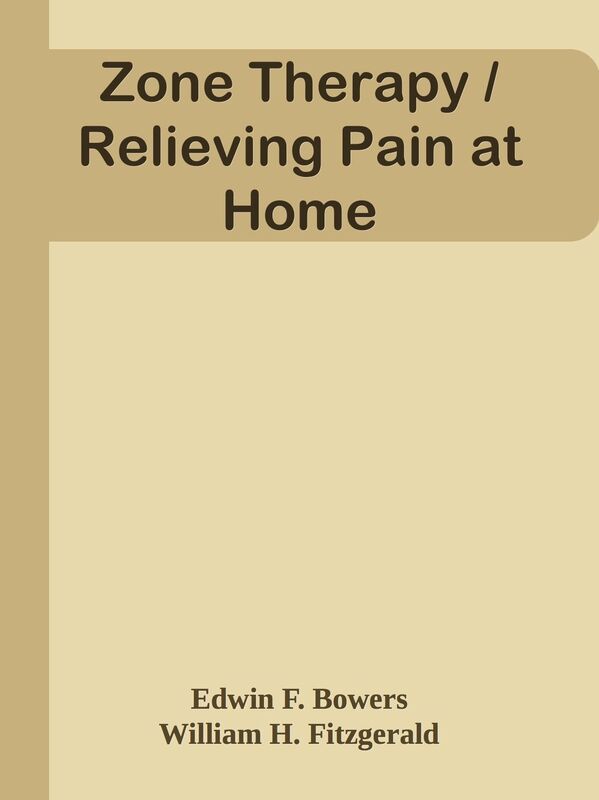 Zone Therapy / Relieving Pain at Home
