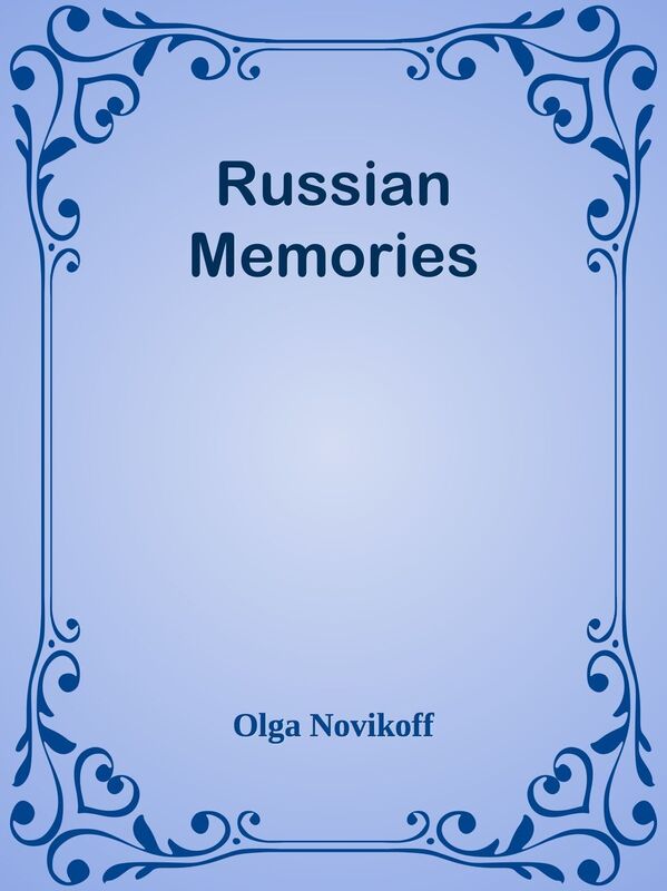Russian Memories