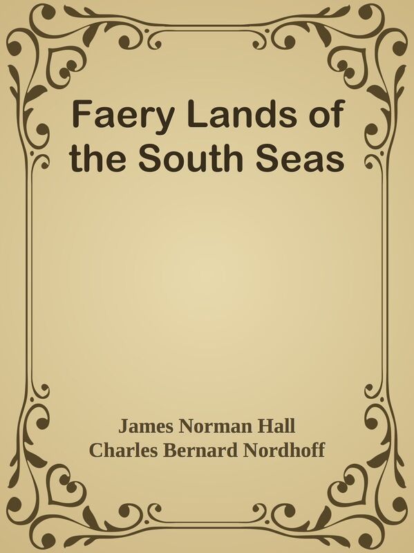 Faery Lands of the South Seas