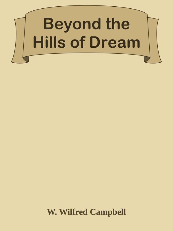 Beyond the Hills of Dream