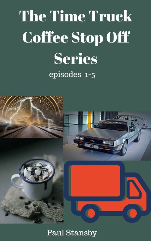 The Time Truck Coffee Stop Off, Series I, episodes I-V