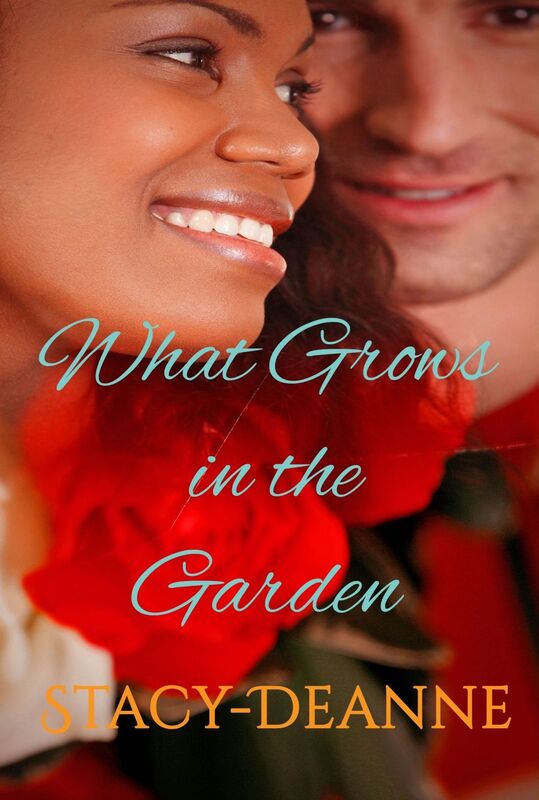 What Grows in the Garden (BWWM/Interracial Romance)