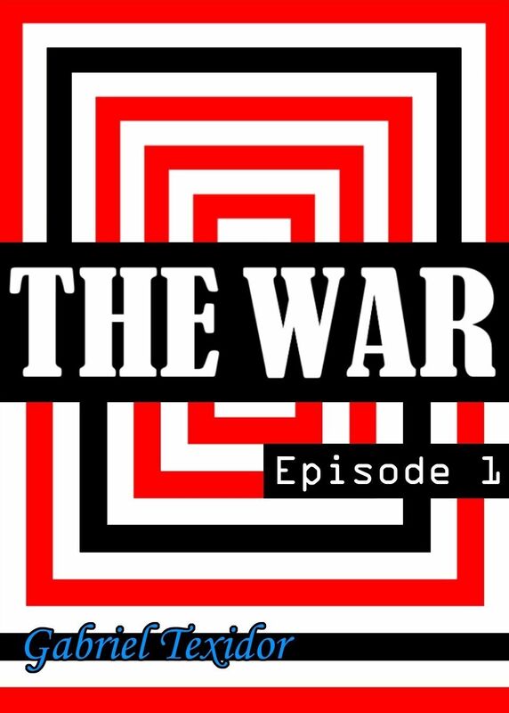 The War : Episode 1