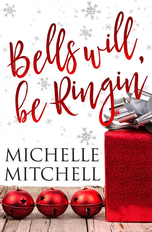 Bells Will Be Ringin': A Hilson Family Christmas Novella