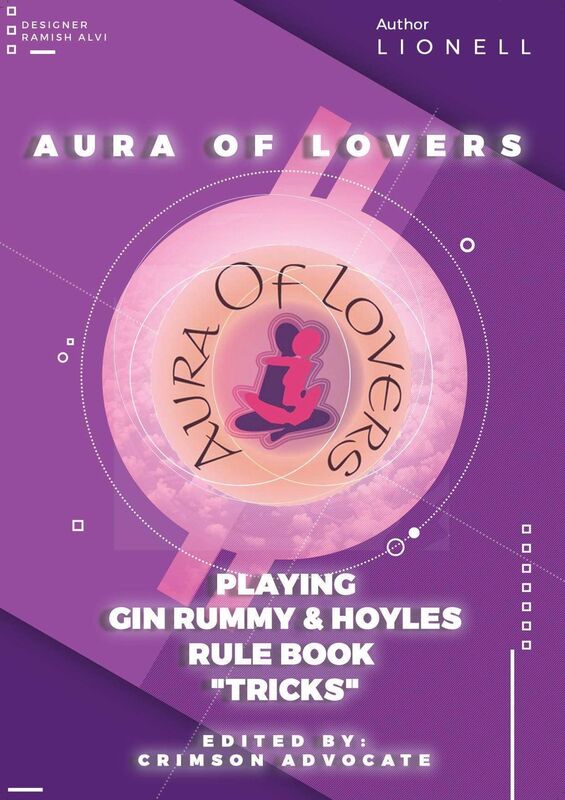 Aura Of Lovers Playing Strip Gin Rummy & from Hoyle's Game Book of Rules "Tricks"