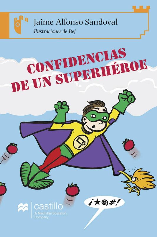 Confidencias de un superheroe