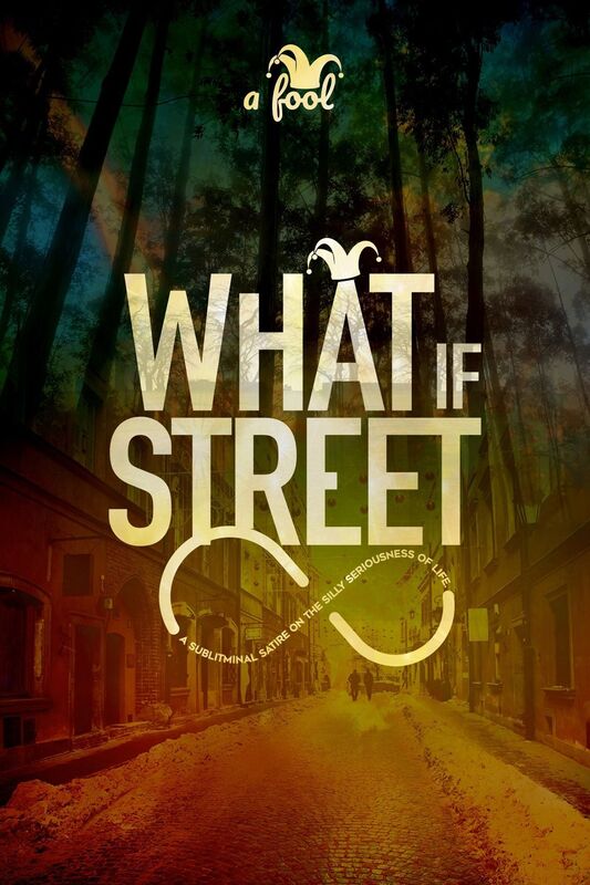 What If Street