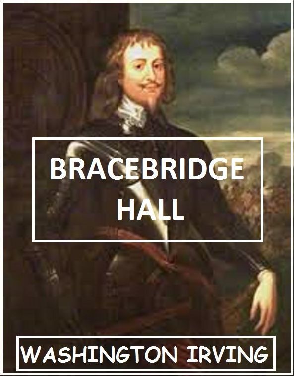 Bracebridge Hall
