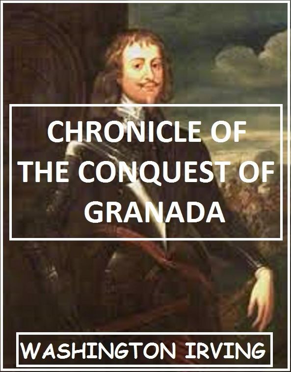 Chronicle of the Conquest of Granada