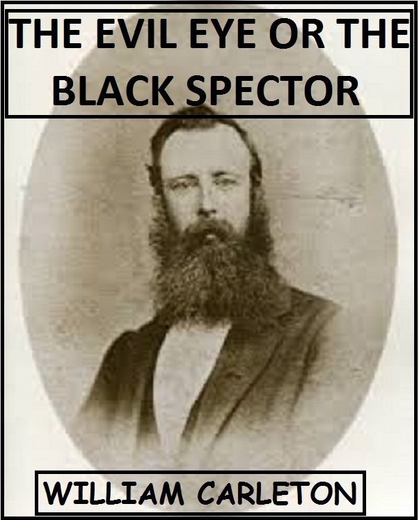 The Evil Eye; Or, The Black Spector