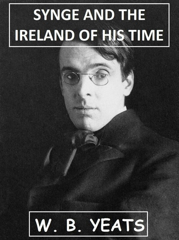 Synge and the Ireland of His Time