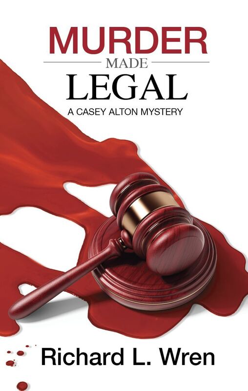 Murder Made Legal: A Casey Alton Mystery