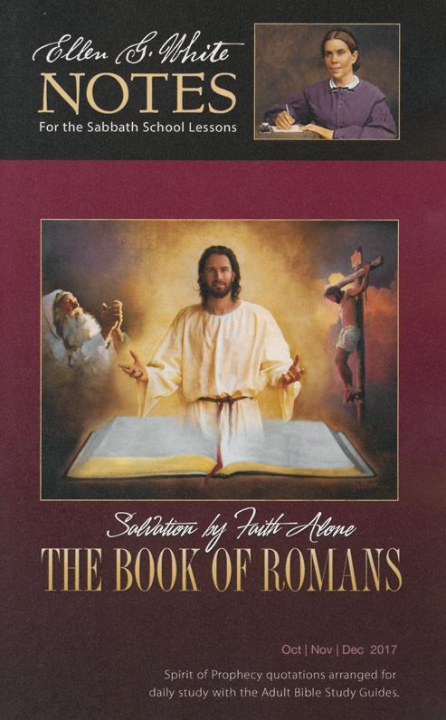 The Book of Romans Ellen G. White Notes