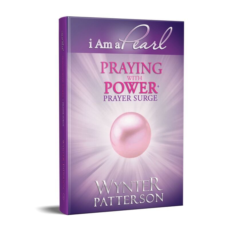 I Am a Pearl: Praying With Power