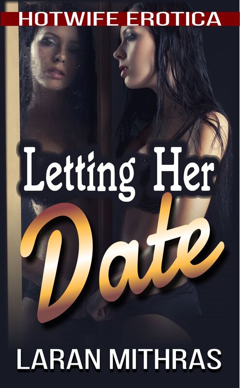 Letting Her Date